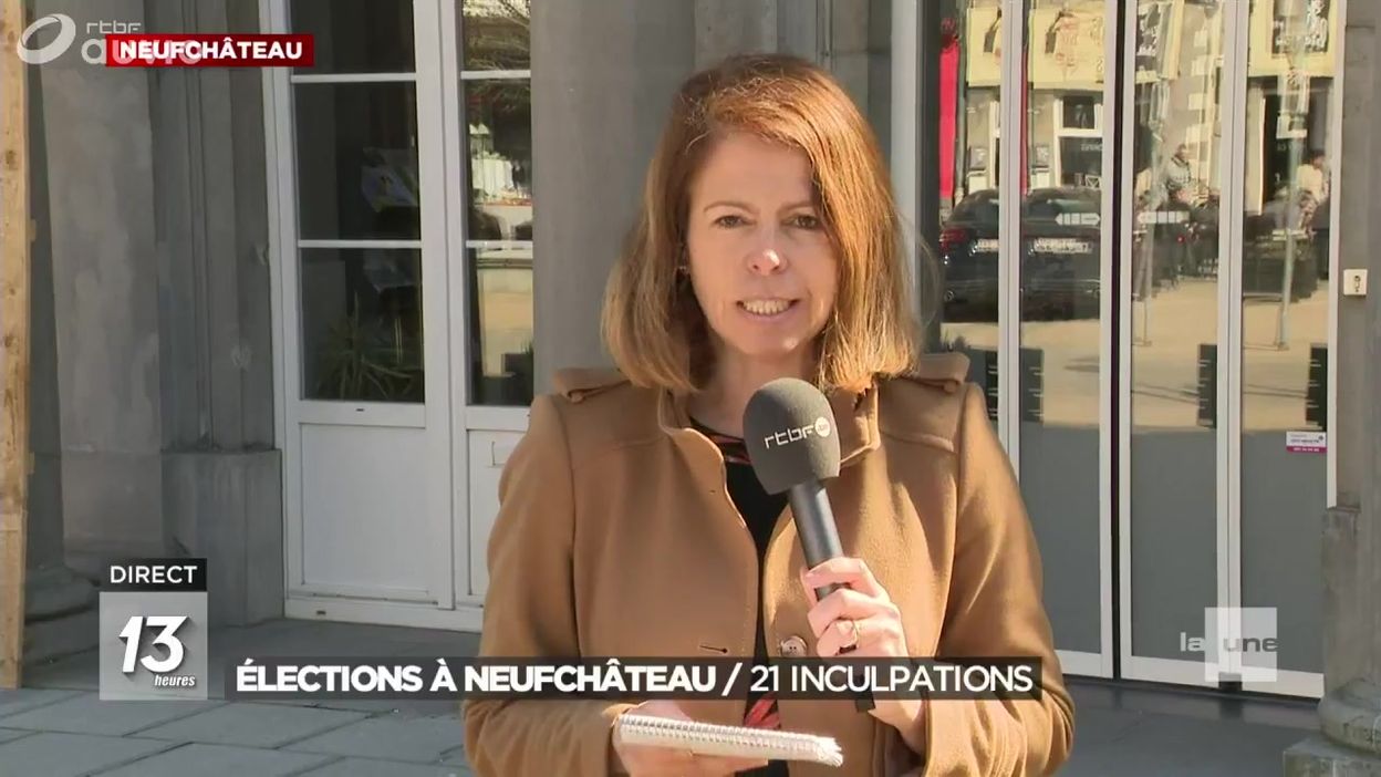 Élections à Neufchâteau : 21 inculpations