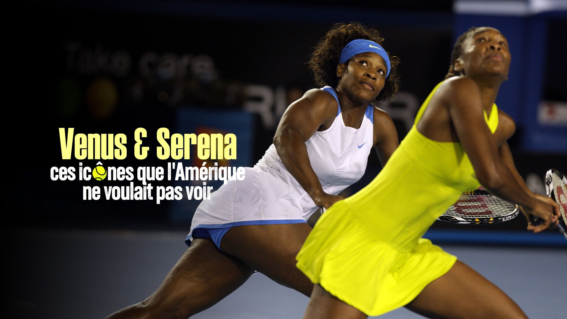 Venus et Serena, ces icônes que l'Amérique ne voulait pas voir