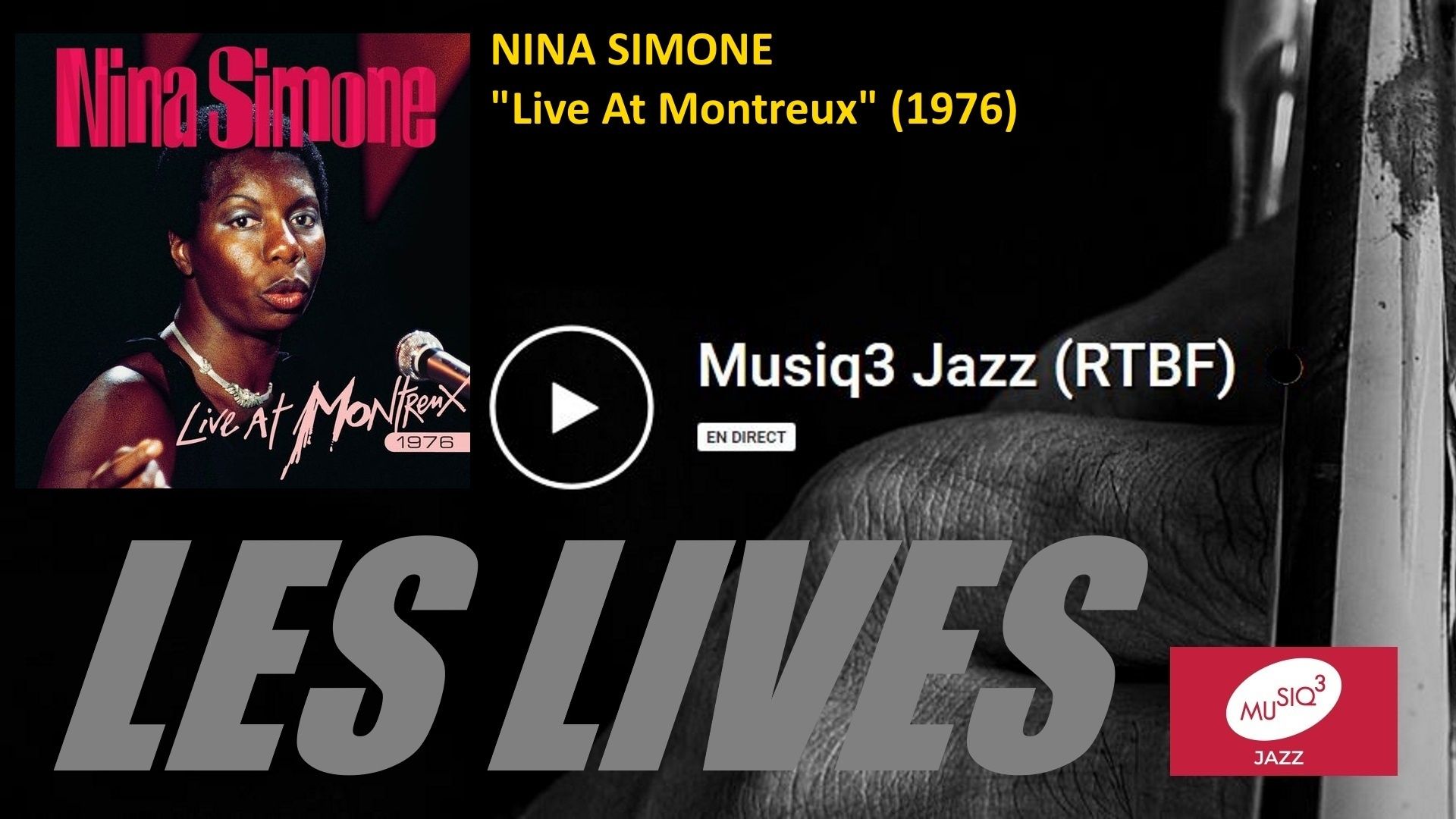 Les lives : Nina Simone ("Live At Montreux", 1976)
