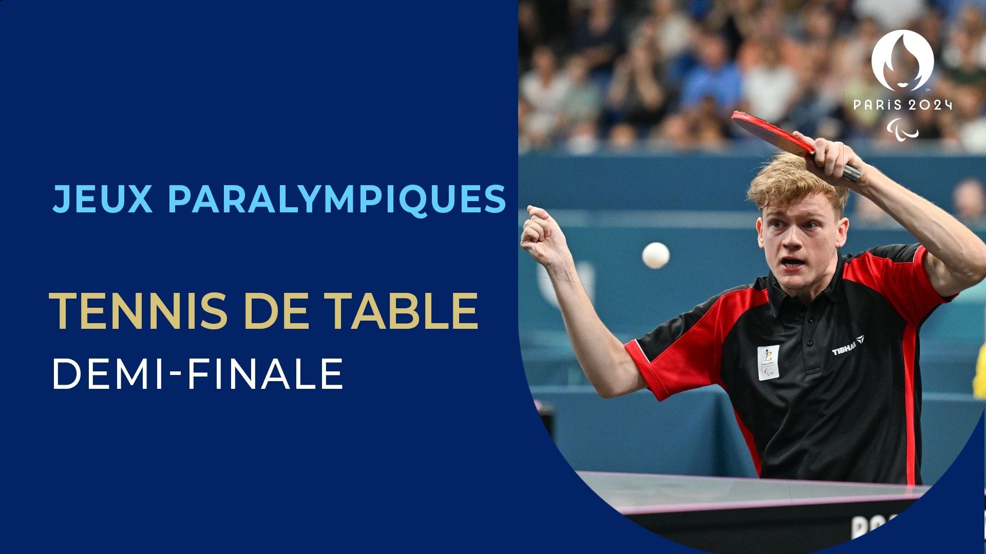 Jeux Paralympiques 2024 Tennis de table DemiFinale Auvio