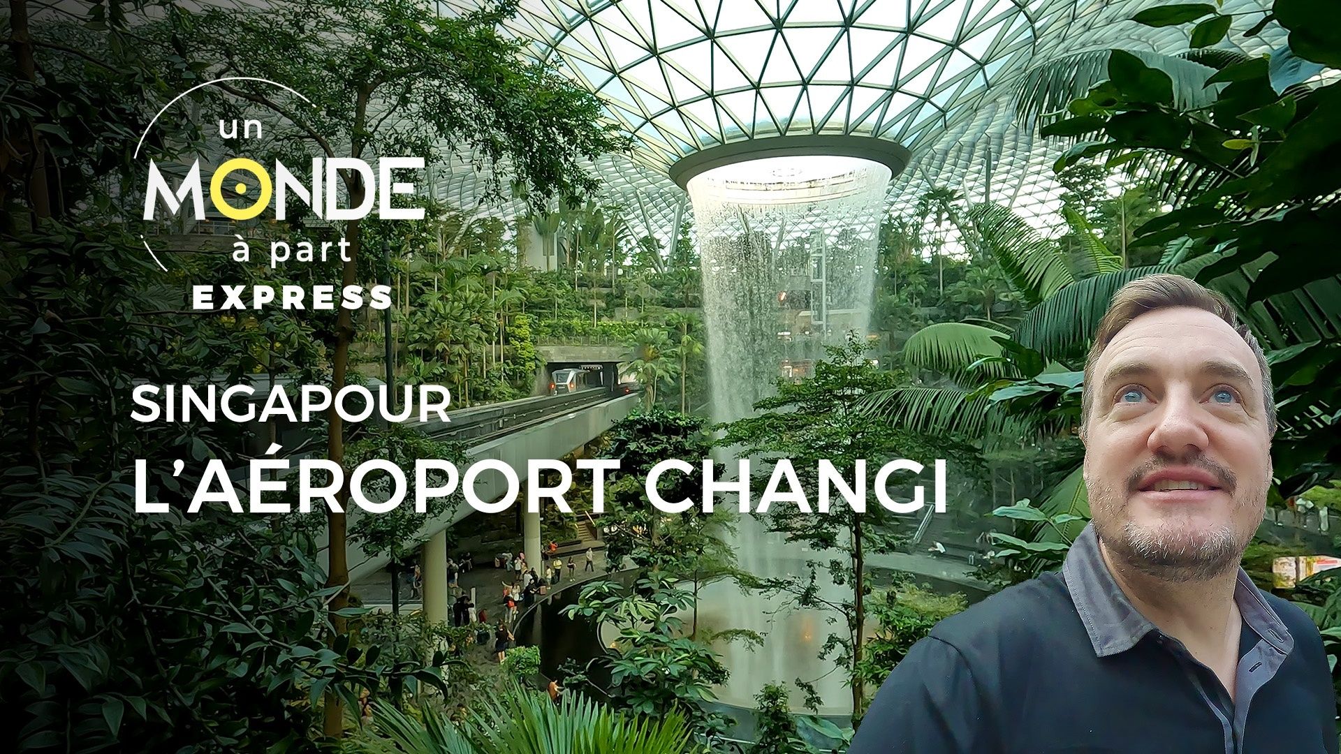 Un monde à part Express - L'aéroport Changi de Singapour - Auvio