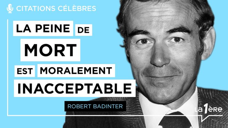 Les Grands Discours : Robert Badinter: "La Peine De Mort Est Moralement ...