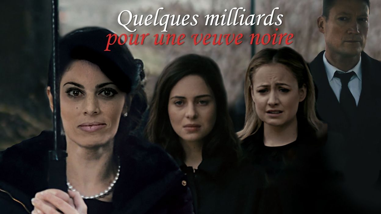 Quelques Milliards Pour Une Veuve Noire Streaming Quelques milliards pour une veuve noire - RTBF Tv