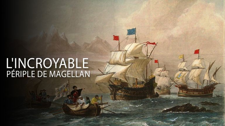 L'incroyable périple de Magellan Le voyage de Magellan