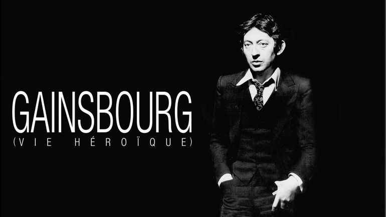 Serge Gainsbourg, vie héroïque