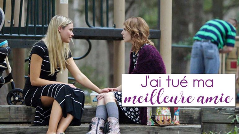 Distribution De J'ai Tué Ma Meilleure Amie J'ai tué ma meilleure amie sur Auvio