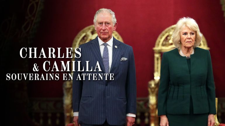 Charles et Camilla, souverains en attente