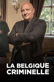 La Belgique criminelle