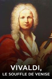 Vivaldi, le souffle de Venise