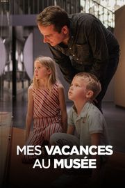 Mes vacances au musée