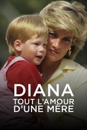 Diana : Tout l'amour d'une mère