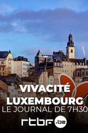Vivacité Luxembourg - le journal de 7H30