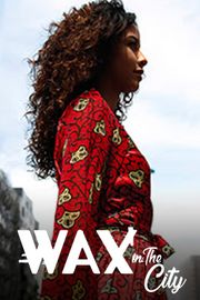 Wax in the city