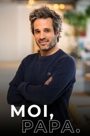 Moi, Papa