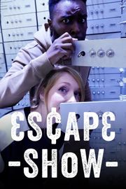 Escape Show