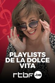 Les playlists de la Dolce Vita
