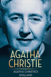 Agatha Christie’s England