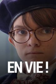 En vie !