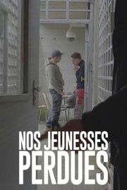 Nos jeunesses perdues