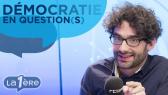 Démocratie en Question(s)