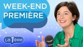 Week-end Première