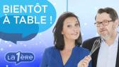 Bientôt à Table !
