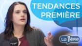 Tendances Première