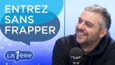 Entrez sans frapper