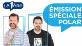 Emission spéciale Polar