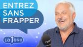 Entrez sans frapper