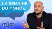La Semaine du Monde