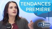 Tendances Première