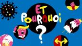 Et pourquoi ?
