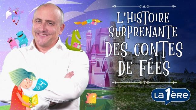 L'Histoire surprenante des Contes de Fées