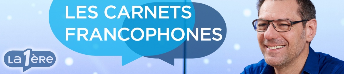 Les Carnets francophones