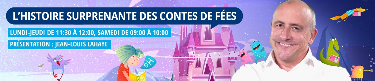 L'Histoire surprenante des Contes de Fées