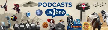 Abonnez-vous aux podcasts de La Première